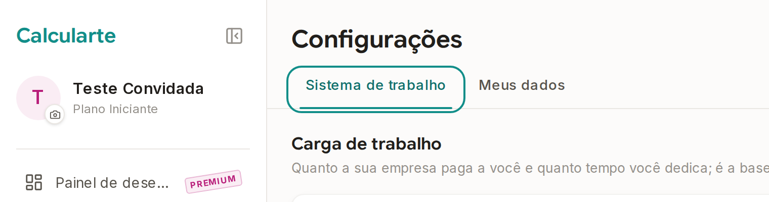 Tela do Calcularte com o elemento deste passo em destaque, em /configuracoes?aba=sistema-de-trabalho